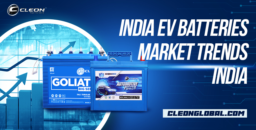 India EV Batteries Market Trends India Electric Vehicle (EV) Market Growing